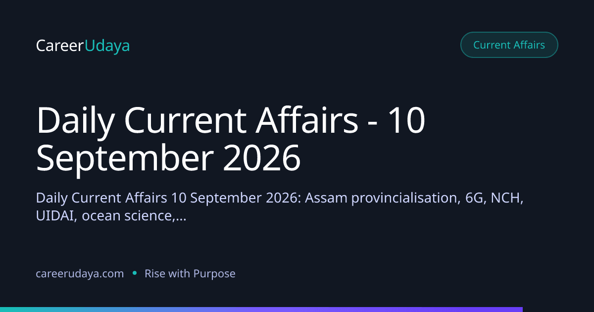 Daily Current Affairs - 10 September 2026