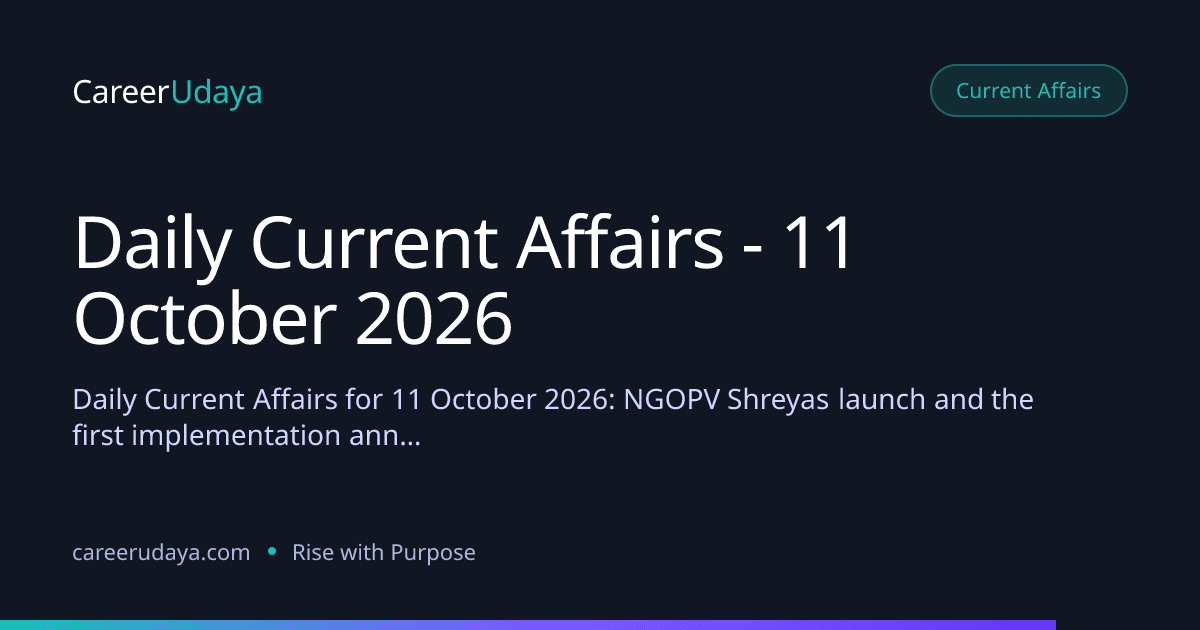 Daily Current Affairs - 11 October 2026