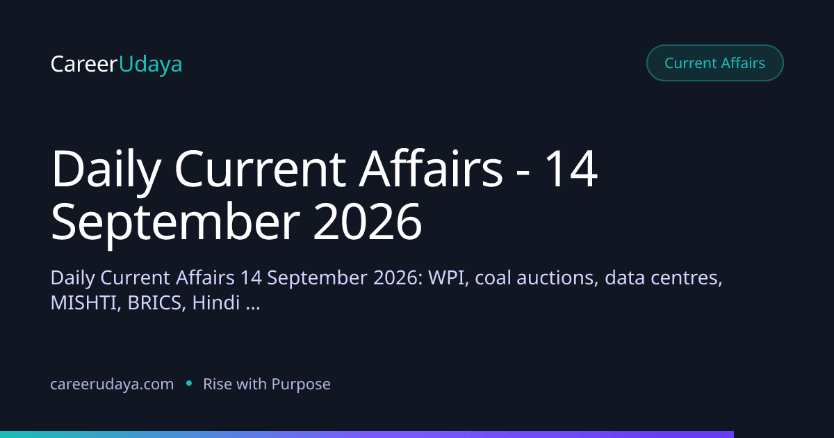 Daily Current Affairs - 14 September 2026