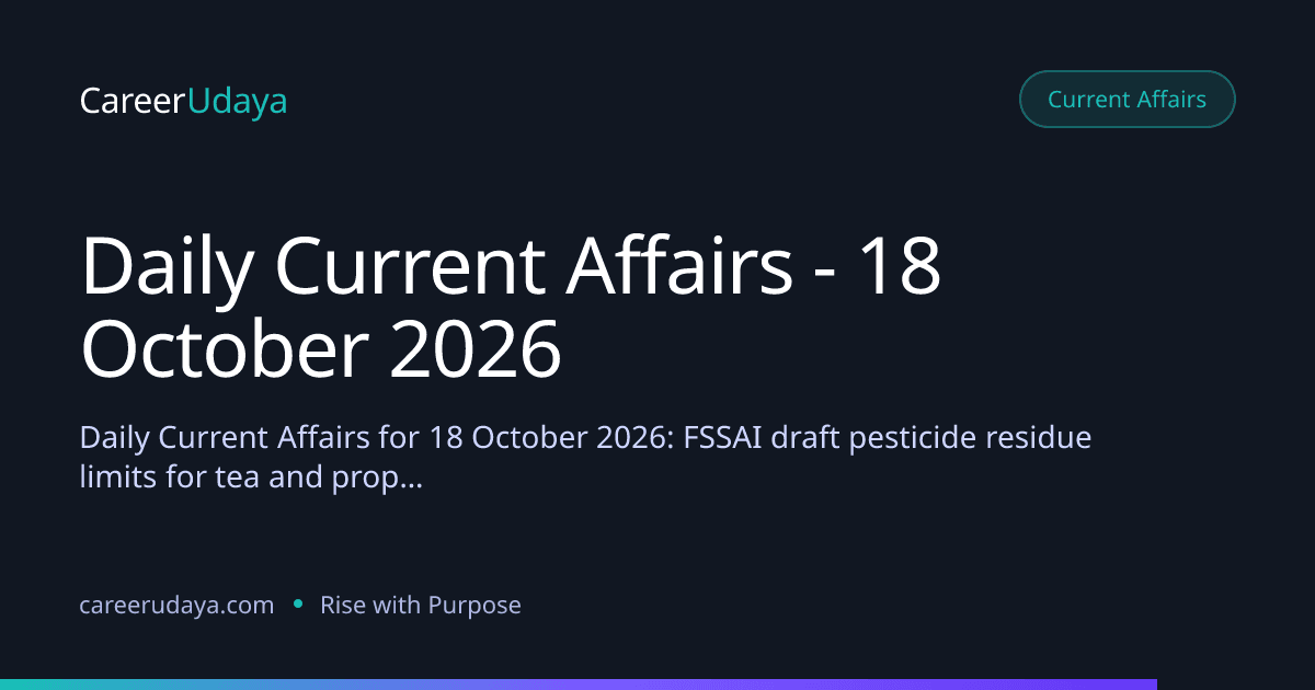 Daily Current Affairs - 18 October 2026