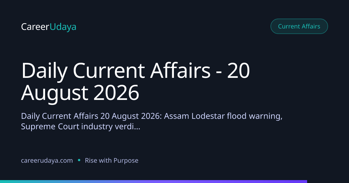 Daily Current Affairs - 20 August 2026