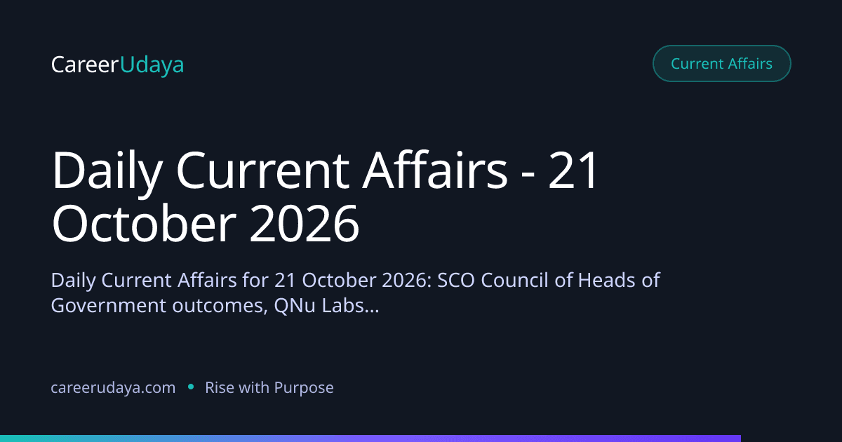 Daily Current Affairs - 21 October 2026