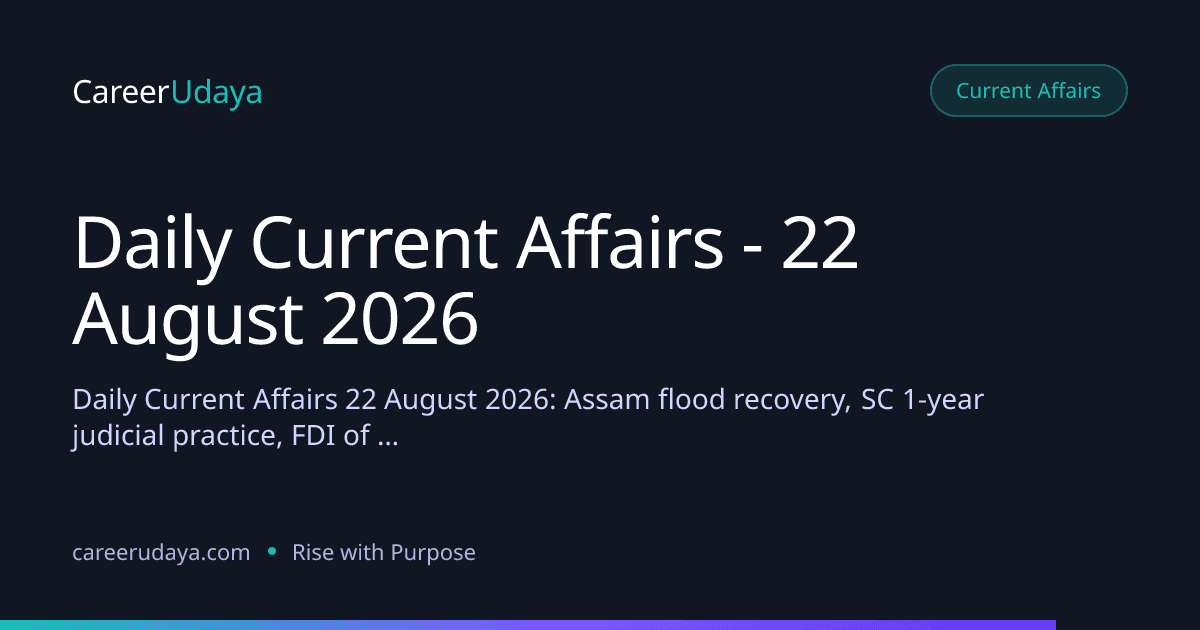 Daily Current Affairs - 22 August 2026