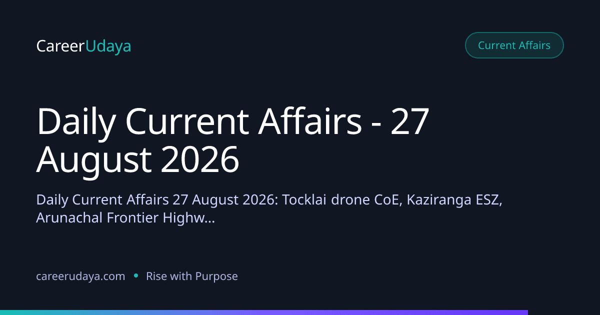 Daily Current Affairs - 27 August 2026