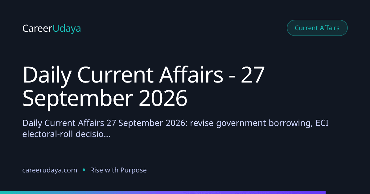 Daily Current Affairs - 27 September 2026