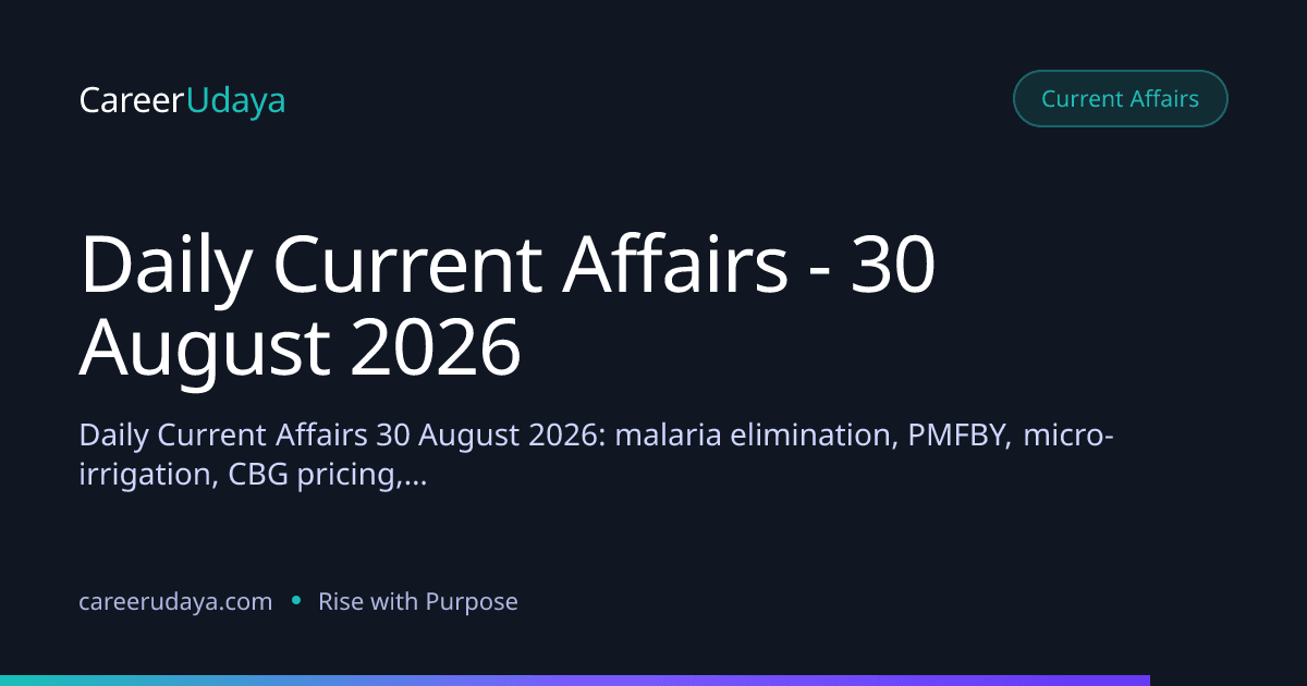 Daily Current Affairs - 30 August 2026