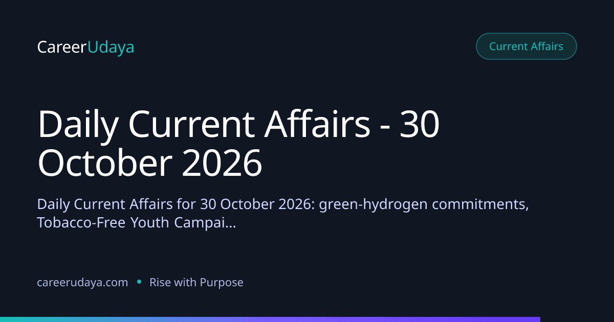 Daily Current Affairs - 30 October 2026