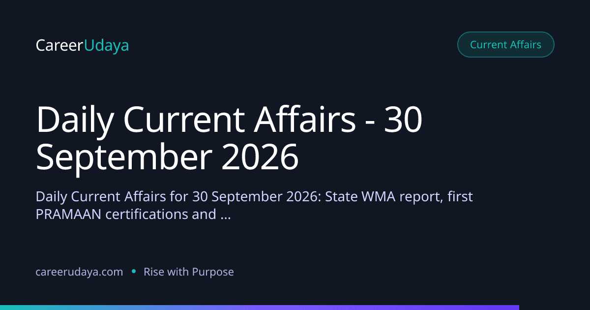 Daily Current Affairs - 30 September 2026