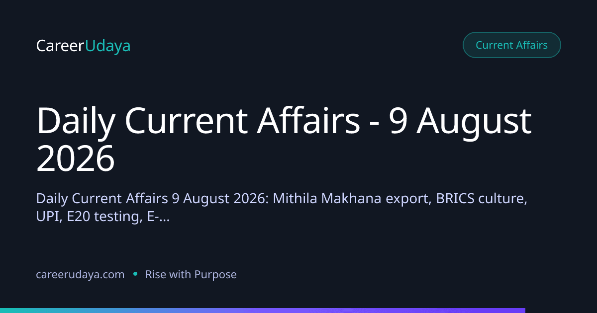 Daily Current Affairs - 9 August 2026